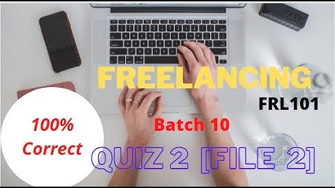 Digiskill freelancing quiz 2 |batch 10 Freelancing quiz 2|FRL 101 Quiz 2 File 2 |Study Point