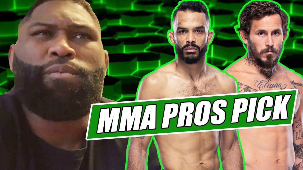 MMA Pros Pick ✅ Rob Font vs. Chito Vera - Part 2 👊 UFC Vegas 53