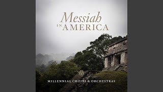 Messiah in America: XX. And He Stretched Forth His Hand (Soprano) - XXI. Behold, I Am Jesus...