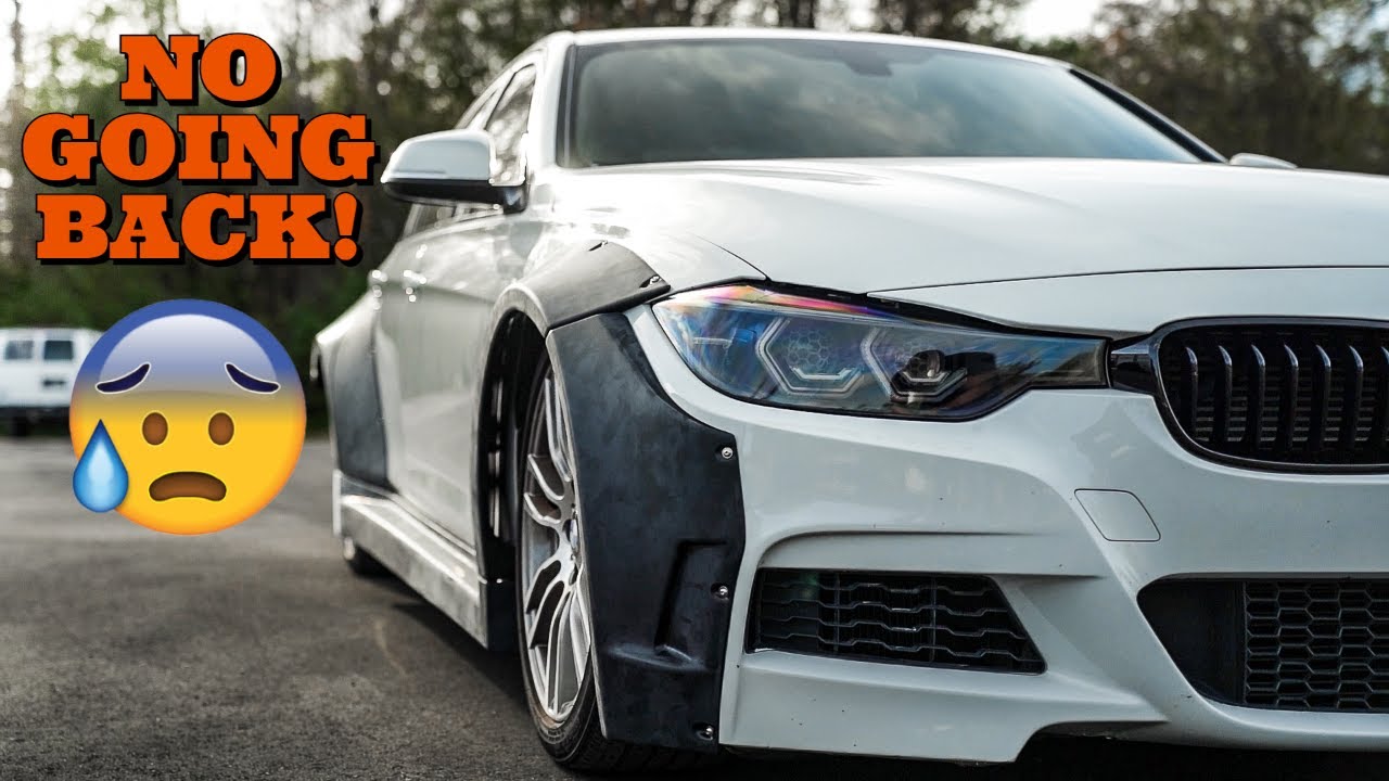 Doing Something To My F30 335i That Most BMW Owners Are Scared To Do -  Clinched Widebody 