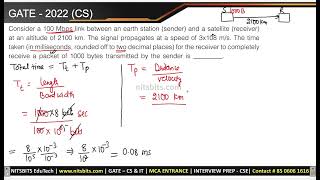 GATE CS &amp; IT - Computer Networks - Transmission Delay and Propagation Delay - Example [PYQ]