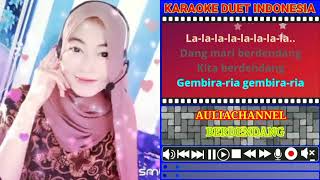 Berdendang Karaoke Duet Tanpa Vokal Cowok