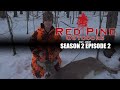 Chris and evan buck hunt  red pine outdoors  s02e02