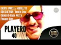 Playero 40 - Daddy Yankee, Don Chezina, Ruben Sam, Miguelito, Frankie Boy, Gringo & Baby Rasta