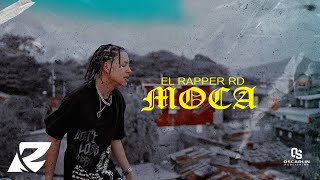 El Rapper RD - Moca (Video Oficial)