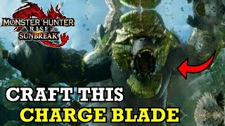Best Early MR Charge Blade Build | MHR SUNBREAK