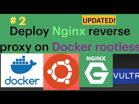 Deploy Nginx proxy on Docker Rootless mode