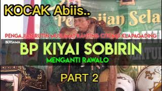 Pengajian Muslimatan bersama Kiyai SOBIRIN Menganti Rawalo