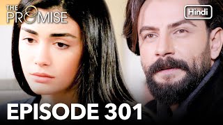 The Promise Episode 301 (Hindi Dubbed)