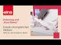 Unboxing: Kreativ-Komplett-Set | Sticken | Elna Deutschland GmbH