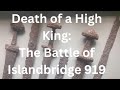 Death of a high king the battle of islandbridge 919