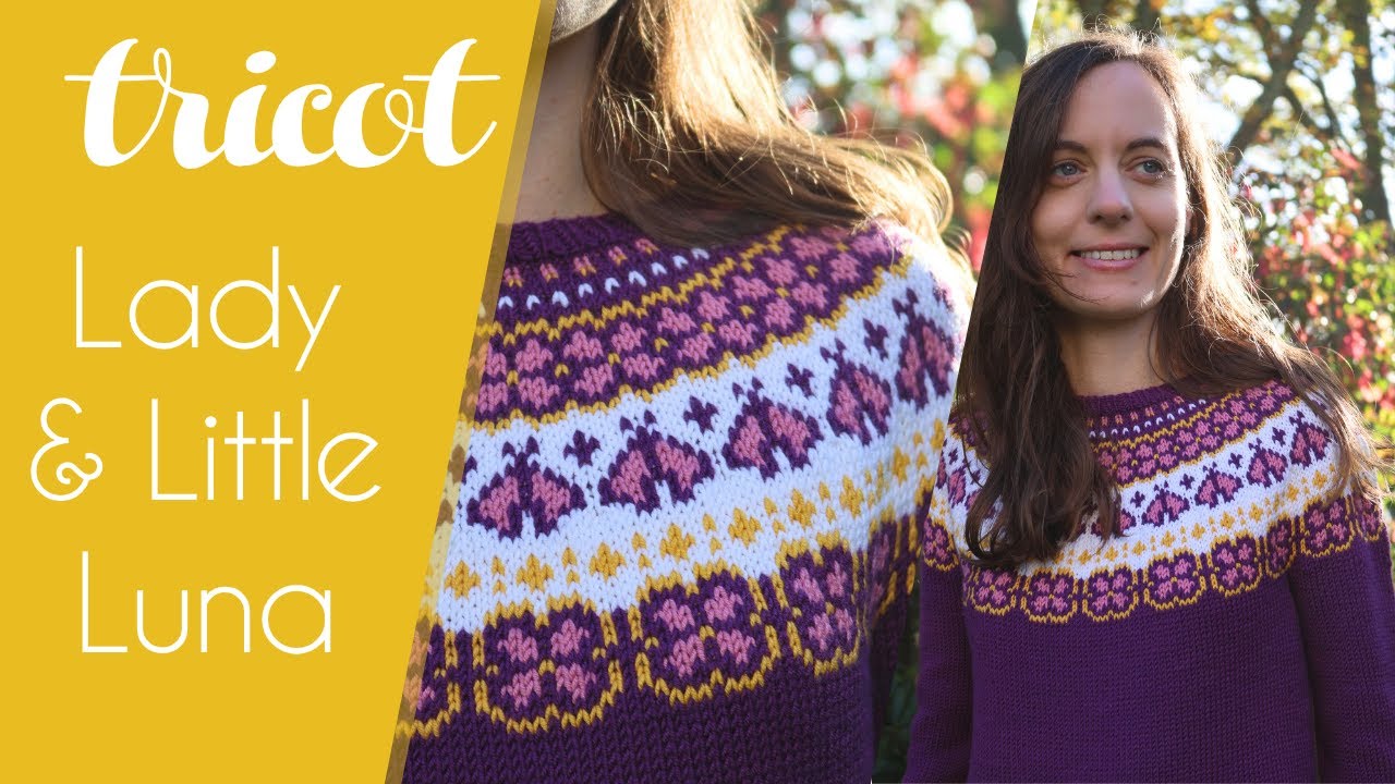 Nouveau patron : Little Luna (et sa version adulte !) – Pull jacquard top-down