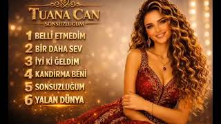Tuana Can In Yeni Albümü Sonsuzluğum Şimdi Yayında Üzik Şarkı