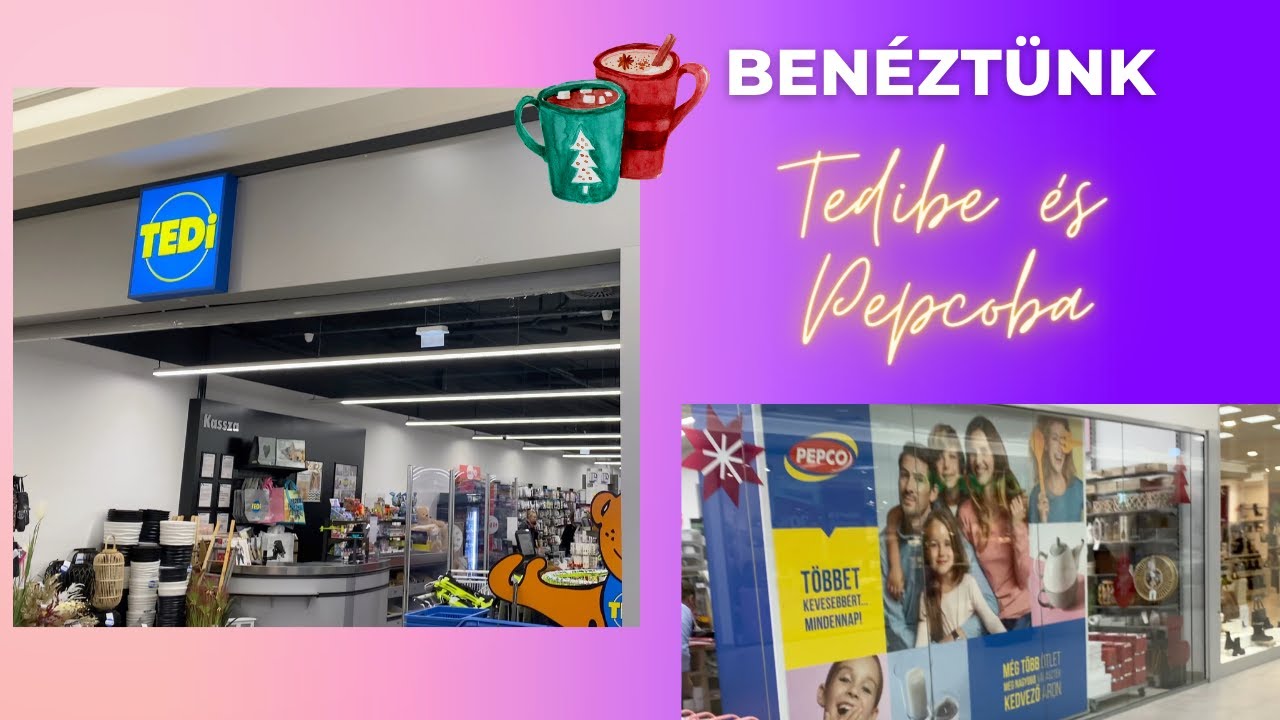 Benéztünk a Camponába: Pepco, Tedi