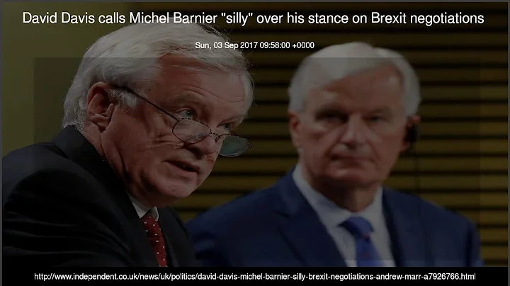 David Davis calls Michel Barnier "silly" over his stance on Brexit negotiations