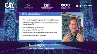 CW 2021: The Human Factor in cybersecurity – Do you need a Human OS upgrade Flavio Aggio, CISO, WHO