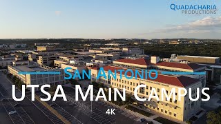 UTSA Main Campus [Narrated]  San Antonio, Texas  | 4K drone aerial campus tour
