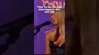 That's The Way Love Goes - Jewel & Merlee Haggard (2000-Live) #jewelkilcher #merlehaggard