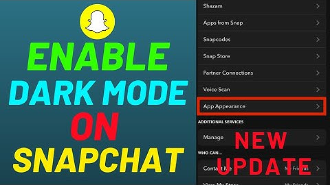 How to enable dark mode on Snapchat? Latest update