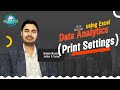 Print Settings Continued (Lesson-4): Excel Basics for Data Analytics