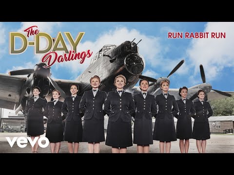 The D Day Darlings Run Rabbit Run Official Audio