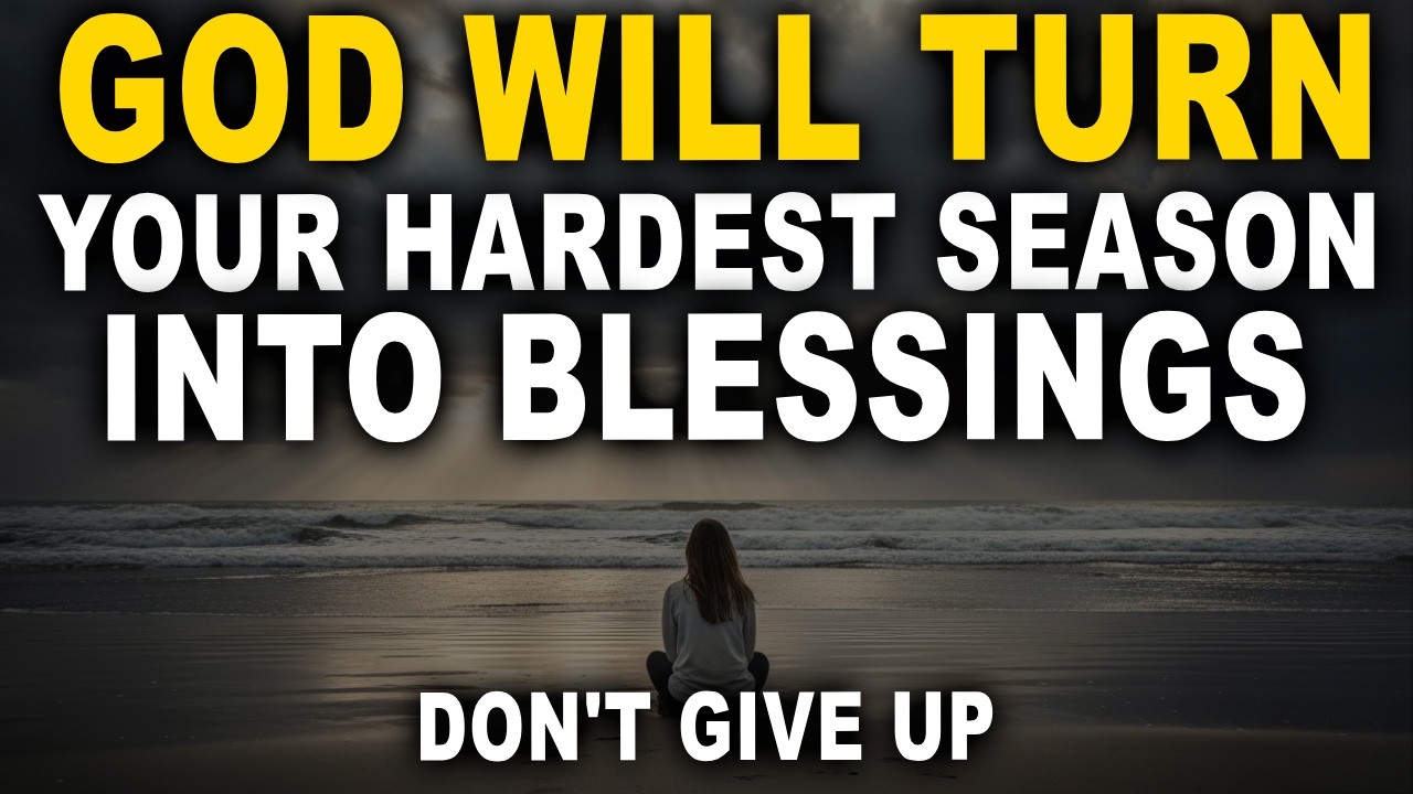 God Will Turn Your Hardest Season Into Sudden Blessings