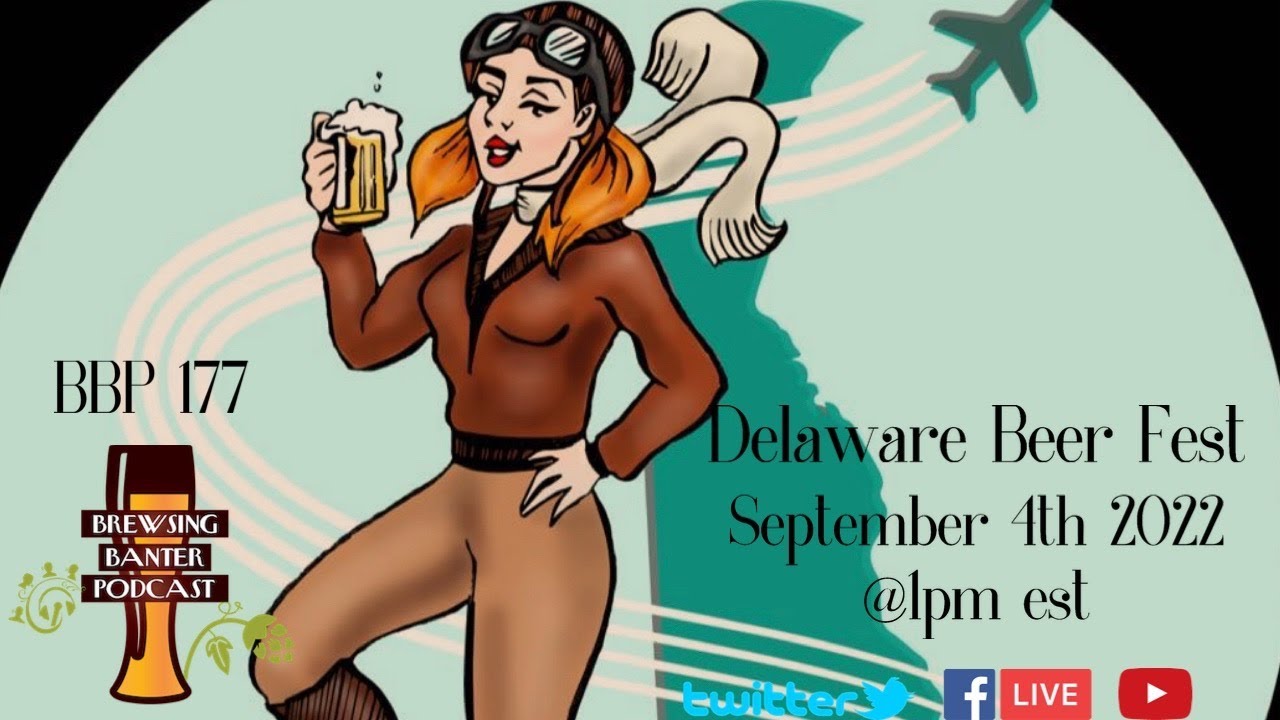 BBP 177 - Delaware Beer Fest 2022