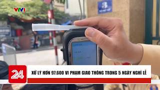 Details Over 97,600 traffic violations handled during 5-day holiday | News Roundup | VTV24 News