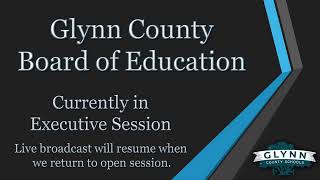 Glynn County Board of Education - June 2021 Work Session