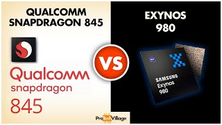 Samsung Exynos 980 vs Qualcomm Snapdragon 845 | Quick Comparison | Who wins?