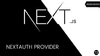 Next.js Tutorial - 72 - NextAuth Provider