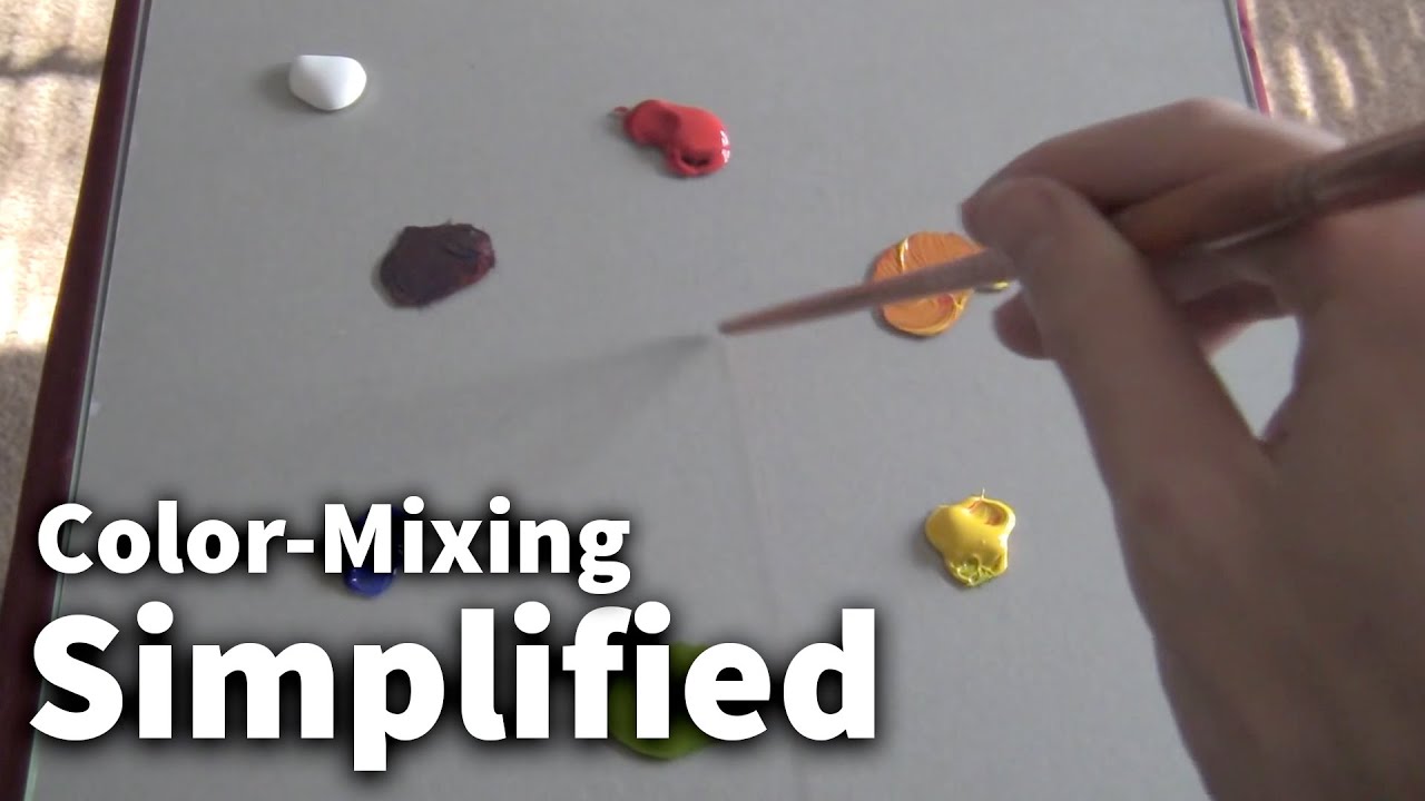 Color-Mixing Simplified #01 - Acrylic & Oil Painting Lesson - YouTube