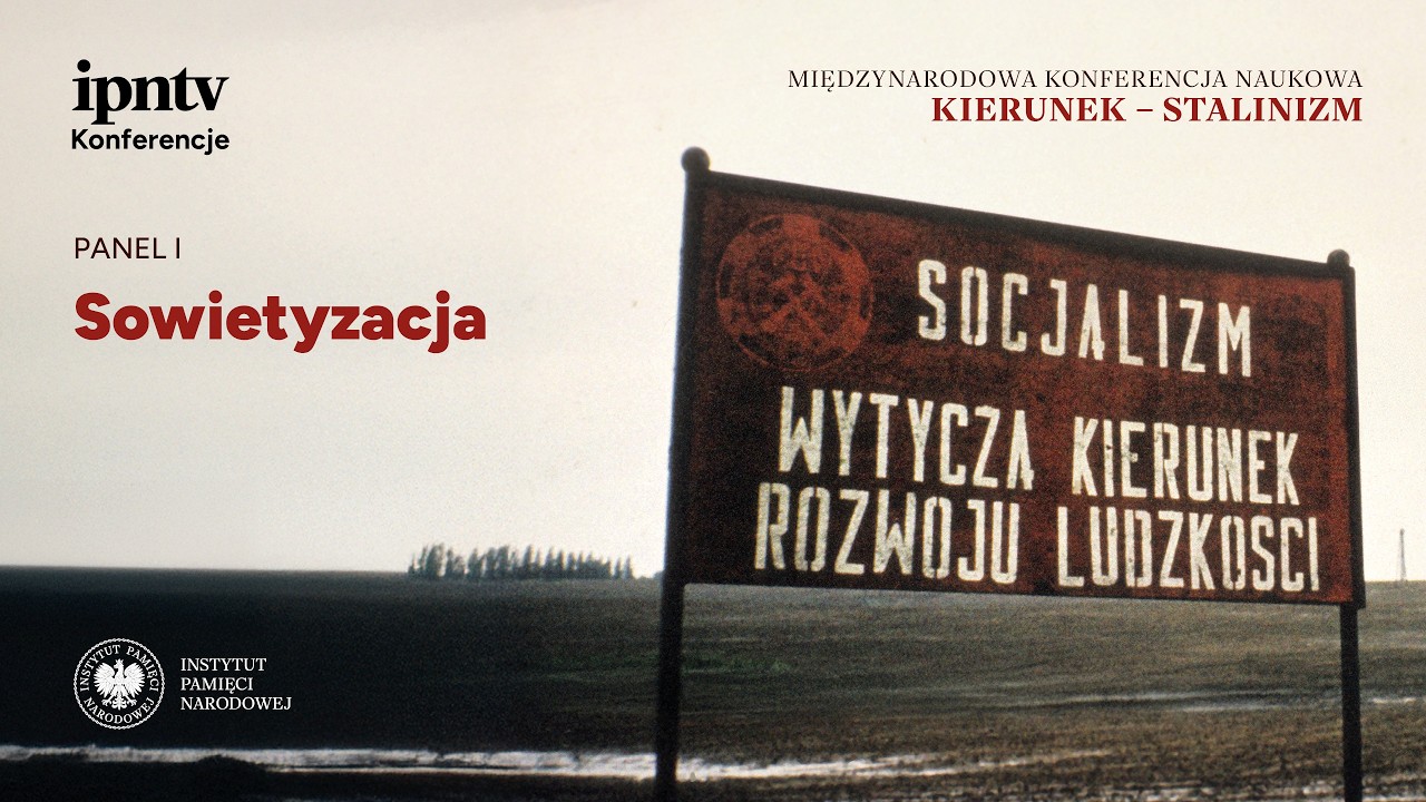 Sowietyzacja [PANEL I]