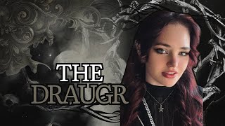 mythical creatures: the draugr🤍