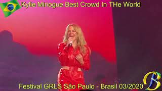 The best crowd in the world Kylie Minogue in São Paulo 03/2020