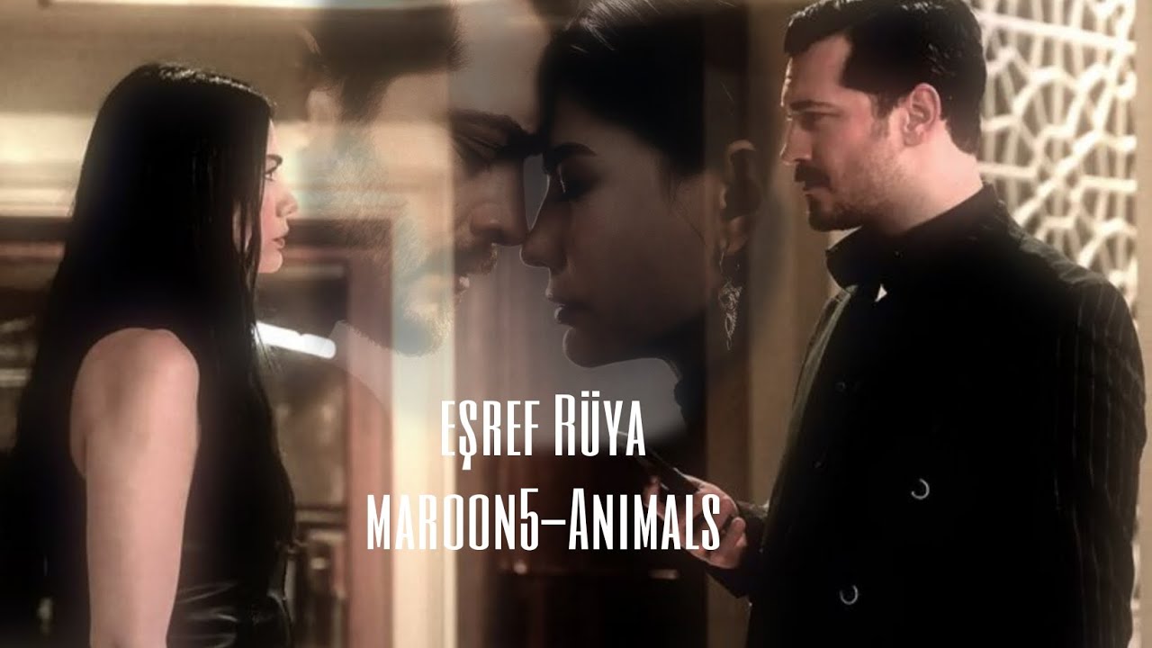 Eşref Rüya | Turkish series | maroon5-animals | with English subtitles |