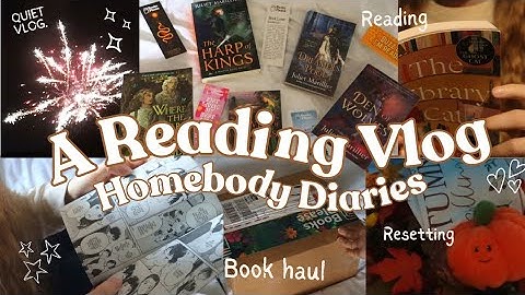 a reading vlog 📚 Book Haul, Reading, Reset & Romanticising a Quiet Day 🍁 a cosy homebody vlog