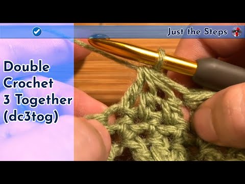 Double Crochet 3 Together (dc3tog) | Just The Steps Crochet