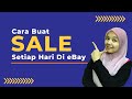 Cara buat sale setiap hari di ebay