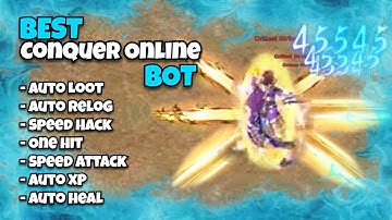 Conquer Online Bot - One Hit, Anti Record, Speed Hack, Auto Relog بوت كونكر اونلاين