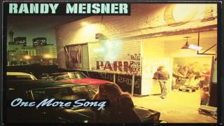 Video thumbnail of "One More Song - Randy Meisner"