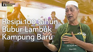 Lazatnya Ramadan I Resipi 100 tahun Bubur Lambuk Kampung Baru