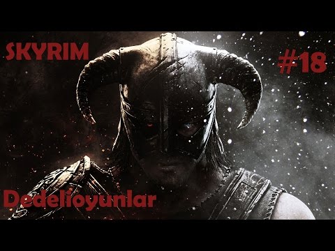 Cadıya maykıl ceksin'ın ruhu kaçmış - Elder Scrolls 5 Skyrim #18 [ Türkçe ]