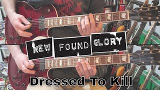 New Found Glory - Dressed To Kill (Guitar Cover)