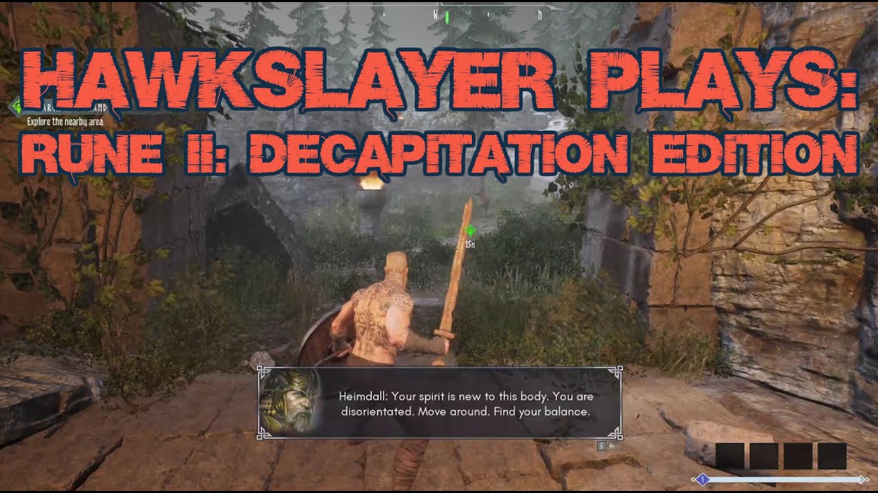 HawkSlayer Plays: Rune II: Decapitation Edition | Gameplay Video | Part 1