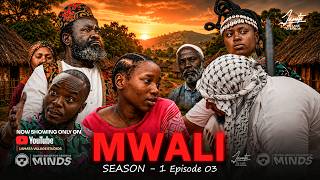 MWALI TAMTHILIA Series - 1 Episode 03 (Full Episode ) HD
