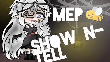 Show and Tell MEP 💛OPEN💛 Rules @ desc~