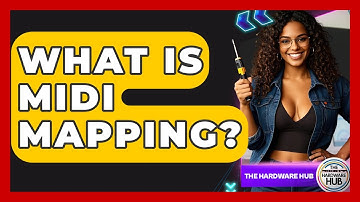 What Is MIDI Mapping? - The Hardware Hub