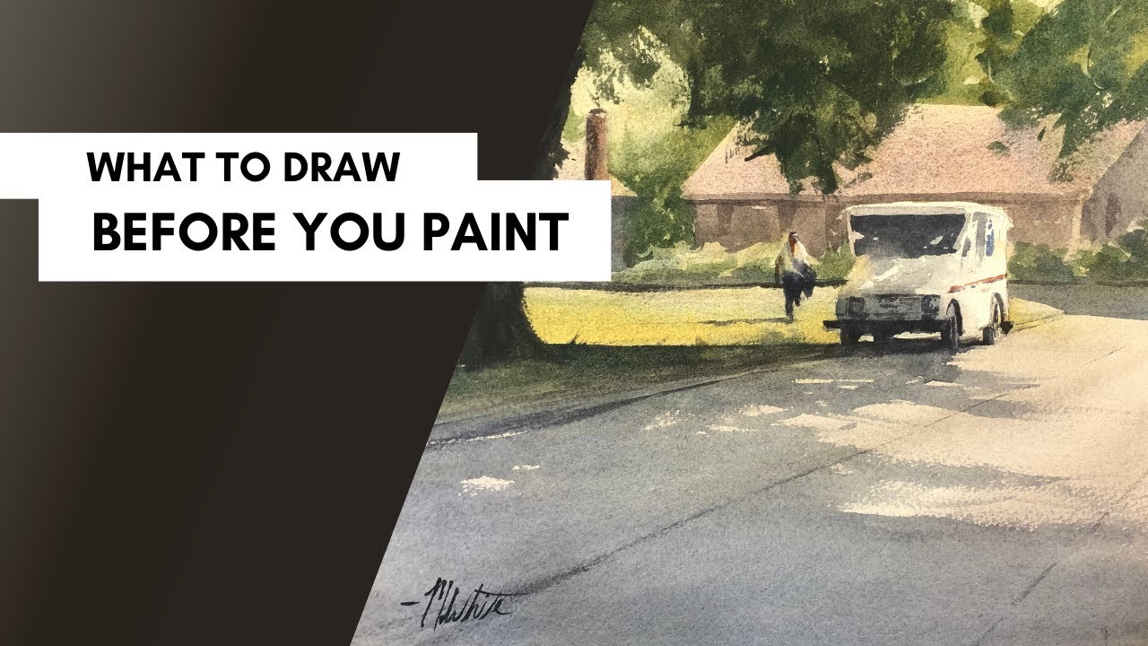 What to Draw Before You Paint In Watercolor YouTube