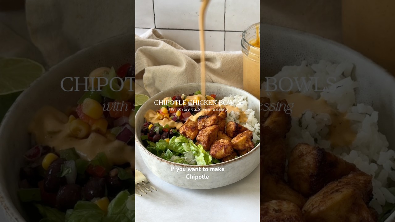 Chipotle Chicken Bowls with Smoky Cilantro Lime Dressing